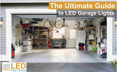 The Ultimate Guide to LED Garage Lights The Ultimate Guide to LED Garage Lights
